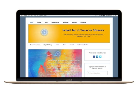 laptop website simulation: School for A Course In Miracles- website design and built by Intent Design Studio